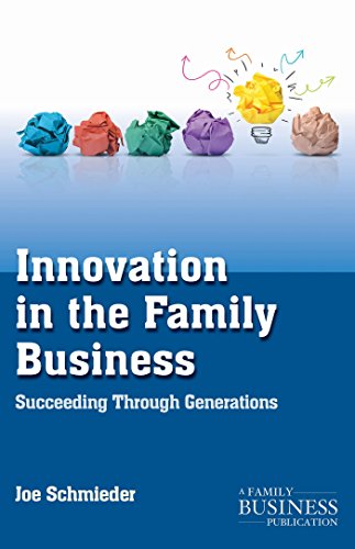 Stock image for Innovation in the Family Business (A Family Business Publication) for sale by Chiron Media