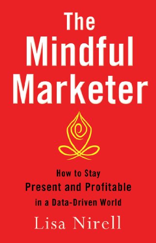 Stock image for The Mindful Marketer for sale by Blackwell's