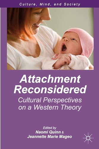 9781137386717: Attachment Reconsidered: Cultural Perspectives on a Western Theory