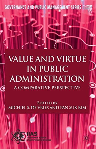 Beispielbild fr Value and Virtue in Public Administration zum Verkauf von Ria Christie Collections