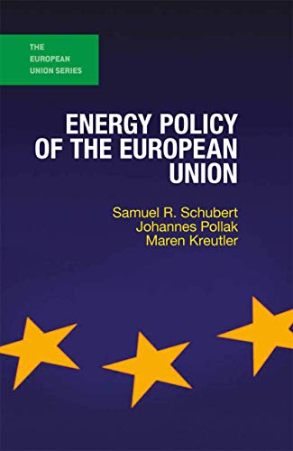 9781137388827: Energy Policy of the European Union (The European Union Series)