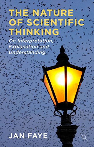 9781137389824: The Nature of Scientific Thinking: On Interpretation, Explanation, and Understanding