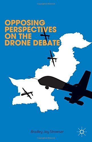 9781137392251: Opposing Perspectives on the Drone Debate