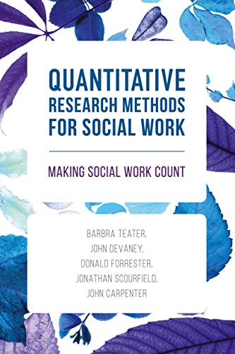 Stock image for Quantitative Research Methods for Social Work Making Social Work Count for sale by Books Puddle