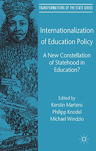 Stock image for Internationalization of Education Policy: A New Constellation of Statehood in Education? for sale by Revaluation Books