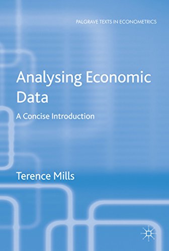Beispielbild fr Analyzing Economic Data: A Concise Introduction (Palgrave Texts in Econometrics) zum Verkauf von Bestsellersuk