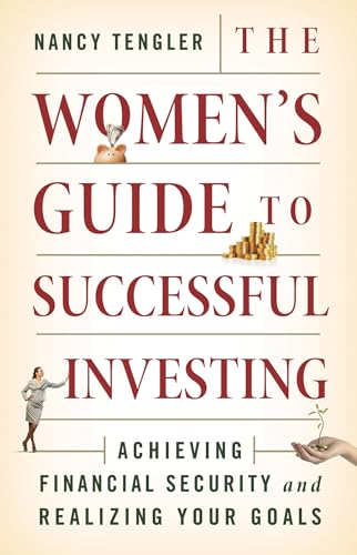 

The Women's Guide to Successful Investing: Achieving Financial Security and Realizing Your Goals