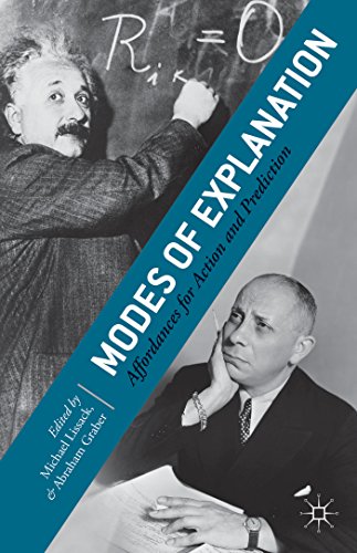 Beispielbild fr Modes of Explanation: Affordances for Action and Prediction zum Verkauf von Ria Christie Collections