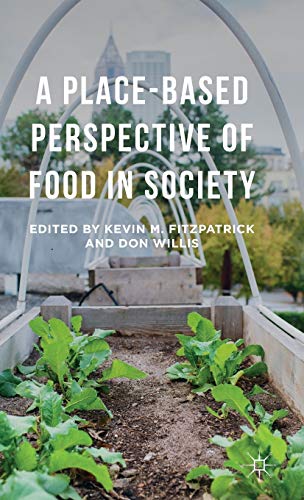 Beispielbild fr A Place-based Perspective of Food in Society zum Verkauf von Revaluation Books