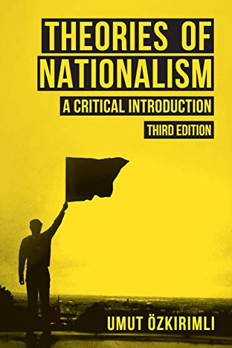 Imagen de archivo de Theories of Nationalism: A Critical Introduction a la venta por ThriftBooks-Atlanta