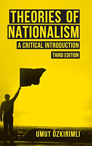 Imagen de archivo de Theories of Nationalism: A Critical Introduction a la venta por Brook Bookstore