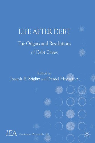 Imagen de archivo de Life After Debt: The Origins and Resolutions of Debt Crisis a la venta por Revaluation Books