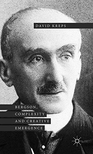 9781137412195: Bergson, Complexity and Creative Emergence