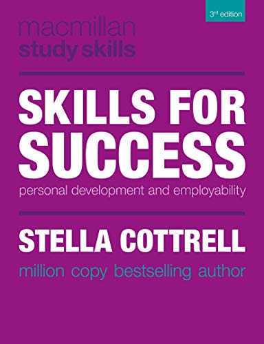 Stock image for Skills for Success: Personal Development and Employability (Macmillan Study Skills) for sale by -OnTimeBooks-