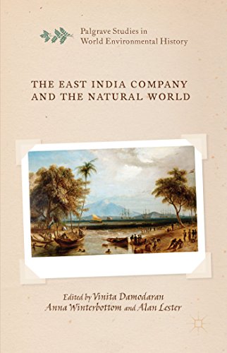 9781137427267: The East India Company and the Natural World (Palgrave Studies in World Environmental History)