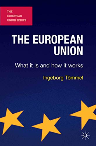 Beispielbild fr The European Union : What it is and how it works zum Verkauf von Chiron Media