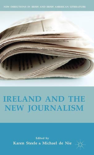 9781137428707: Ireland and the New Journalism