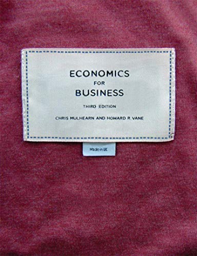 Stock image for Economics for Business for sale by East Kent Academic