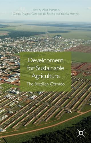 Development for Sustainable Agriculture: The Brazilian Cerrado