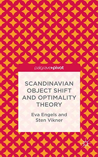 Beispielbild fr Scandinavian Object Shift and Optimality Theory zum Verkauf von Ria Christie Collections