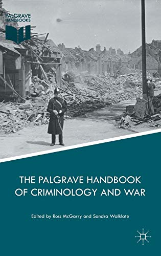 9781137431691: The Palgrave Handbook of Criminology and War (Palgrave Handbooks)
