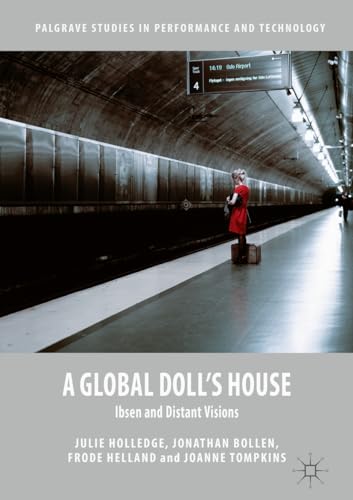 Beispielbild fr A Global Doll's House: Ibsen and Distant Visions zum Verkauf von Books Puddle