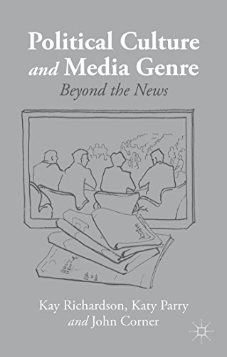 Beispielbild fr Political Culture and Media Genre : Beyond the News zum Verkauf von Better World Books Ltd