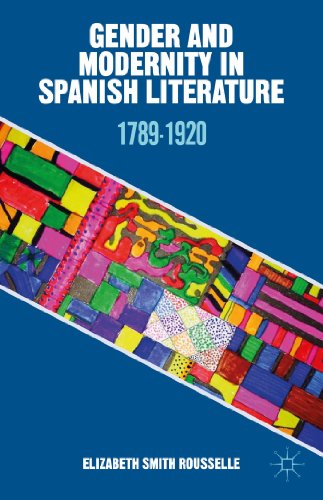 Stock image for Gender and Modernity in Spanish Literature for sale by Blackwell's