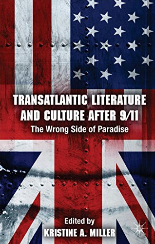 9781137443205: Transatlantic Literature and Culture After 9/11: The Wrong Side of Paradise