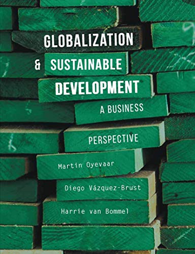 Stock image for Globalization and Sustainable Development: A Changing Perspective for Business for sale by AwesomeBooks