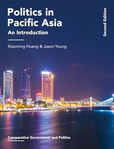 Imagen de archivo de Politics in Pacific Asia: An Introduction: 21 (Comparative Government and Politics) a la venta por WorldofBooks