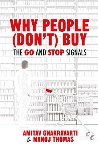 Beispielbild fr Why People Don't Buy : The Go and Stop Signals zum Verkauf von Better World Books