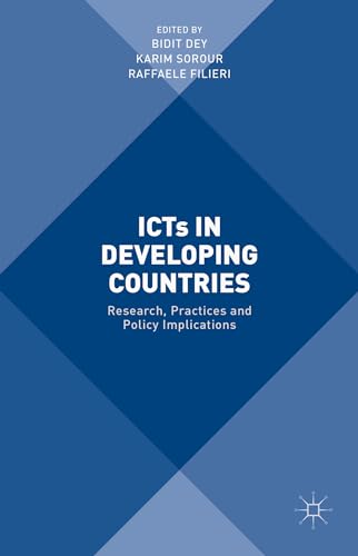 Stock image for ICTs in Developing Countries: Research, Practices and Policy Implications for sale by WorldofBooks