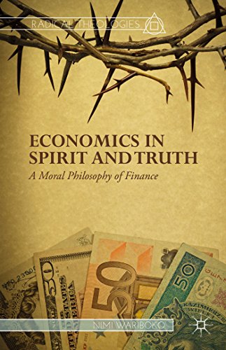 Stock image for Economics in Spirit and Truth A Moral Philosophy of Finance for sale by Michener & Rutledge Booksellers, Inc.