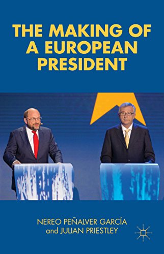 9781137476739: The Making of a European President