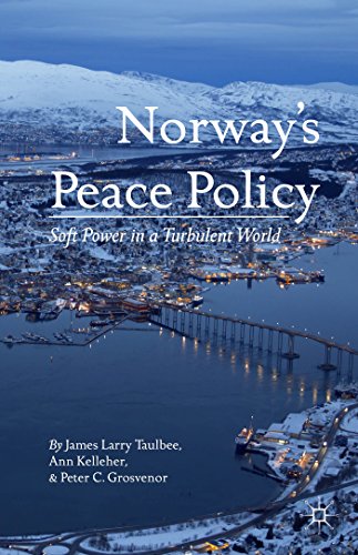 Stock image for Norway's Peace Policy Soft Power in a Turbulent World for sale by Michener & Rutledge Booksellers, Inc.