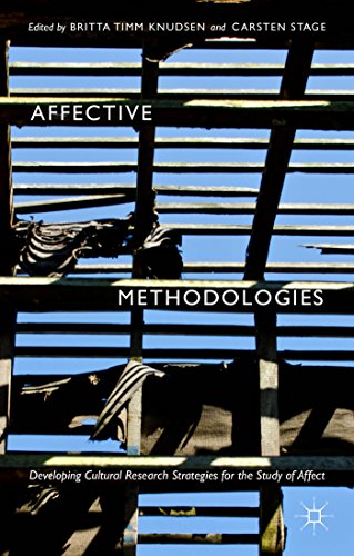 Imagen de archivo de Affective Methodologies: Developing Cultural Research Strategies for the Study of Affect a la venta por HPB-Red