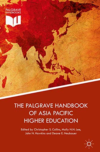 Stock image for The Palgrave Handbook of Asia Pacific Higher Education (Palgrave Handbooks) for sale by GF Books, Inc.