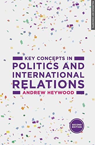 Imagen de archivo de Key Concepts in Politics and International Relations a la venta por WorldofBooks