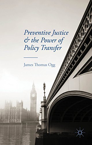 9781137495013: Preventive Justice and the Power of Policy Transfer