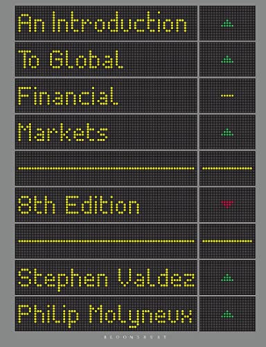 9781137497550: An Introduction to Global Financial Markets