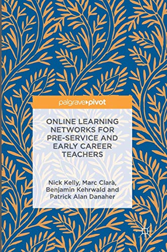 9781137503015: Online Learning Networks for Pre-Service and Early Career Teachers