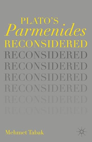 9781137515353: Plato's Parmenides Reconsidered