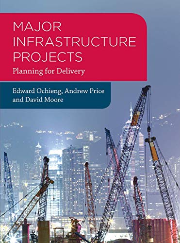 Stock image for Major Infrastructure Projects: Planning for Delivery for sale by ThriftBooks-Atlanta