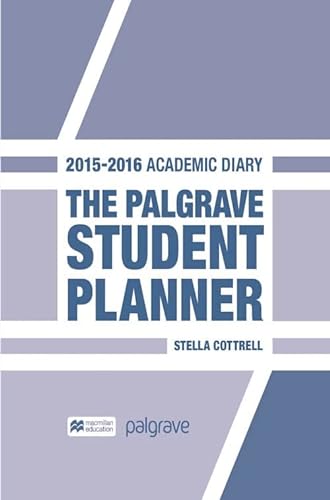 Imagen de archivo de The Palgrave Student Planner 2015-16 a la venta por Goodvibes Books