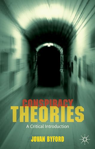 9781137520241: Conspiracy Theories: A Critical Introduction