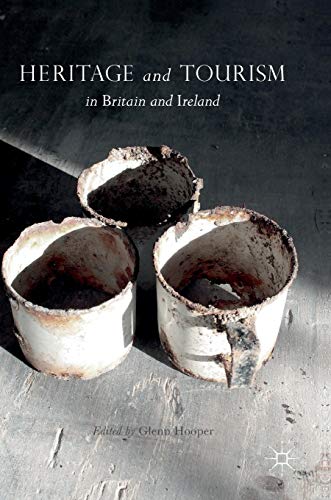 Beispielbild fr Heritage and Tourism in Britain and Ireland zum Verkauf von Buchpark