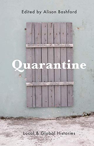 Stock image for Quarantine: Local and Global Histories for sale by medimops