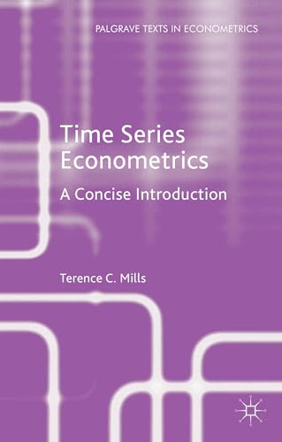 Beispielbild fr Time Series Econometrics: A Concise Introduction (Palgrave Texts in Econometrics) zum Verkauf von Webster's Bookstore Cafe, Inc.