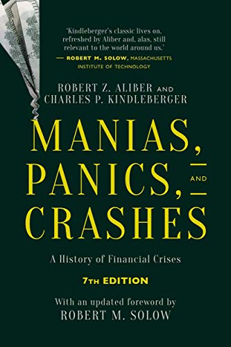 Stock image for Manias, Panics, and Crashes: A History of Financial Crises, Seventh Edition for sale by HPB-Red
